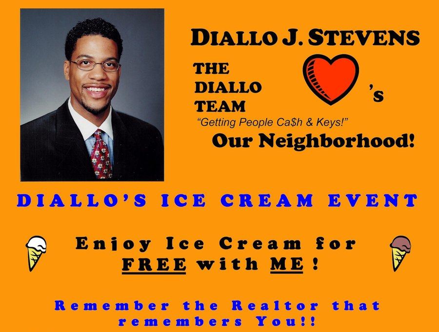 The banner that hung in the window of the ice cream truck, reading Diallo J. Stevens, The Diallo Team loves our neighborhood, enjoy ice cream for free with me
